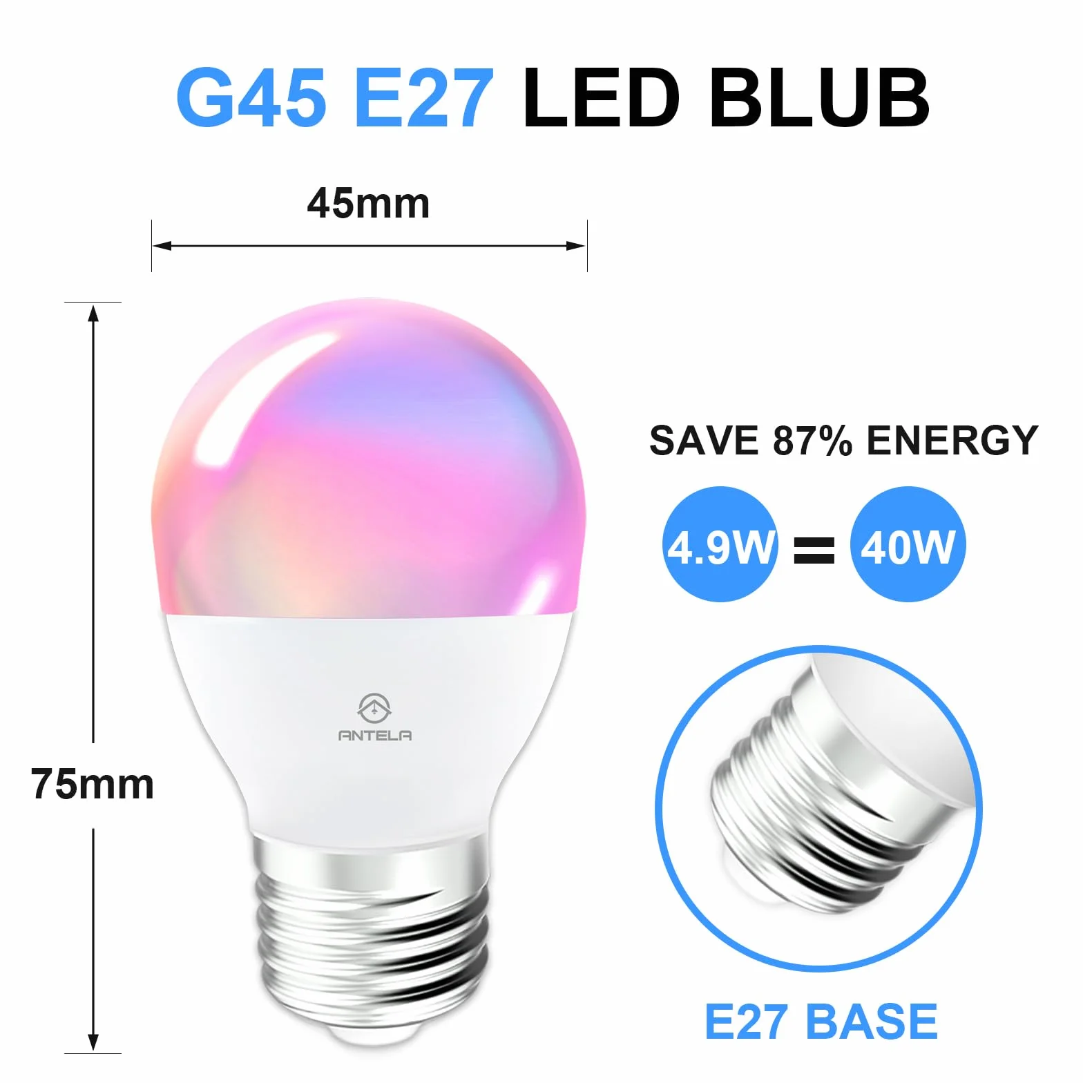 ANTELA Inteligentna żarówka G45 E27 LED 4,9W 470LM RGBCW z funkcją ściemniania Inteligentna żarówka G45 E27 LED 4,9W 470LM RGBCW z funkcją ściemniania Kompatybilna z Alexa i Google Home,2szt.