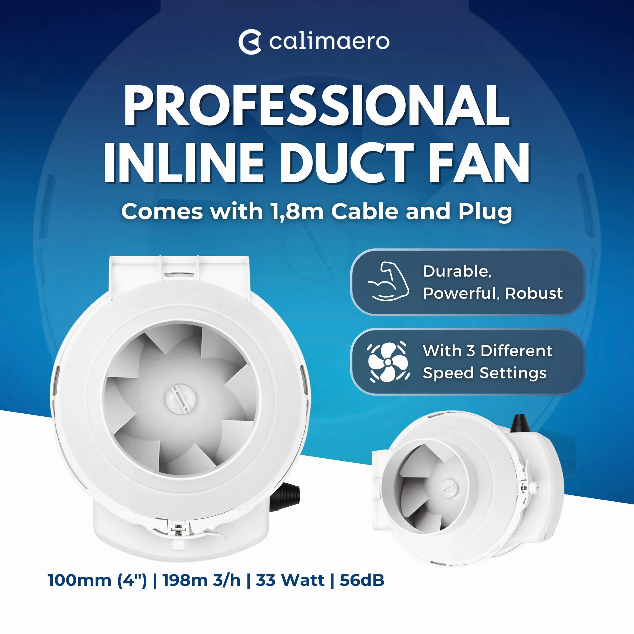 CALIFLOW wentylator rurowy 100mm 198 m³/h 33 W 56 dB